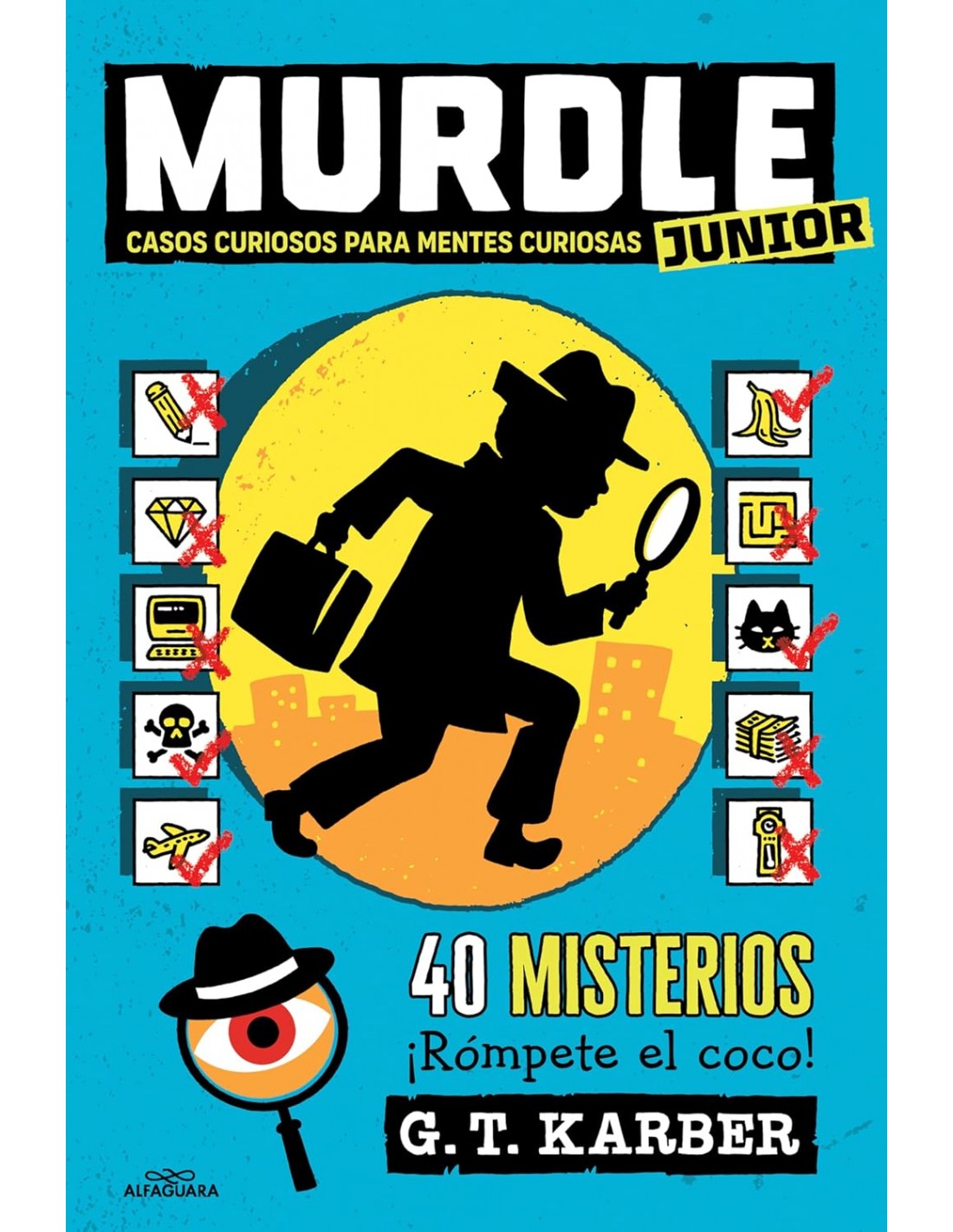 Murdle Junior - Casos curiosos para mentes curiosas