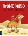 El dromedario que andaba jorobado