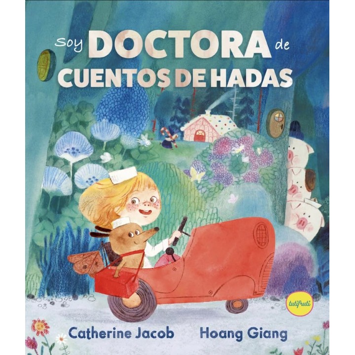 Soy Doctora de cuentos de hadas