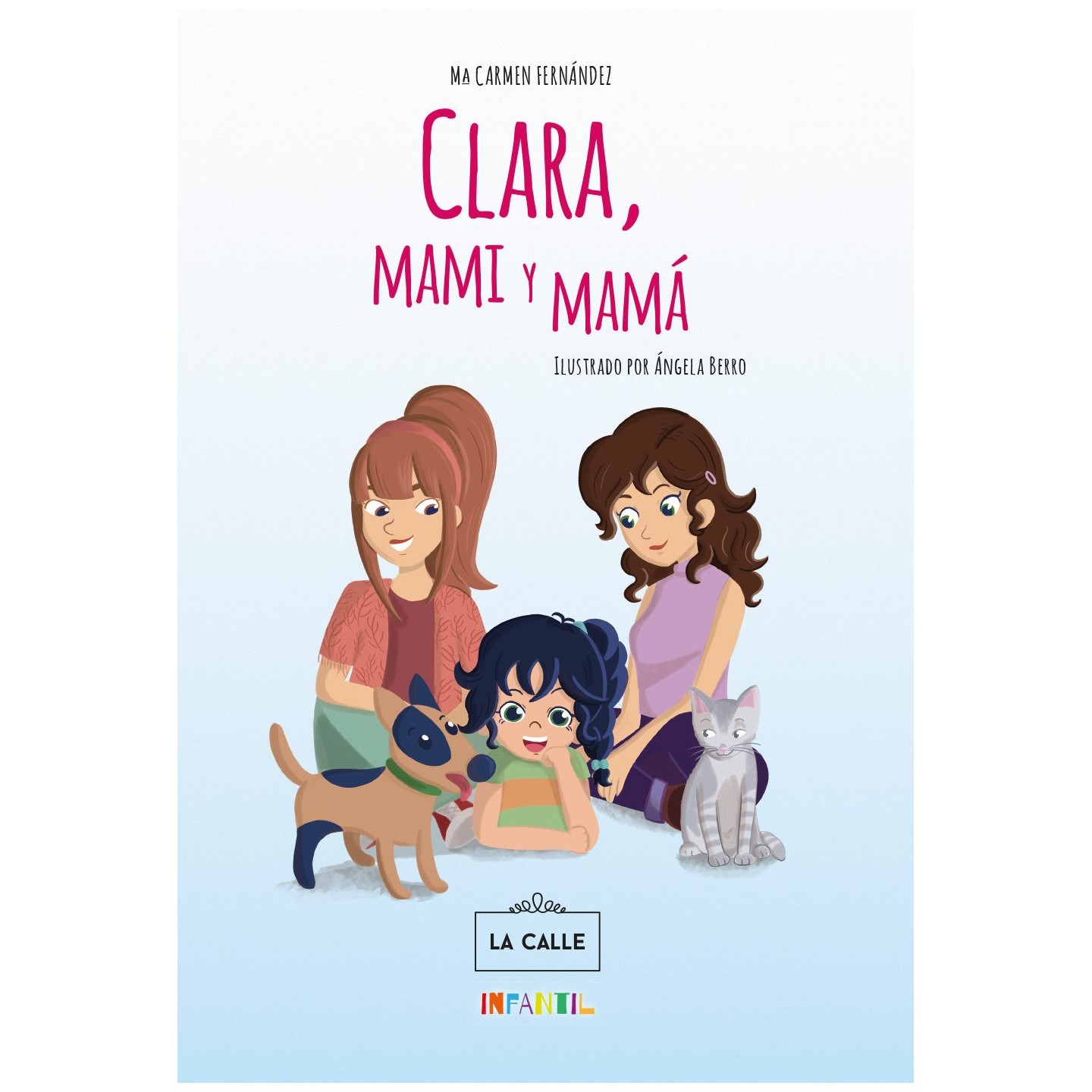 Clara, mami y mamá