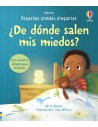 ¿De dónde salen mis miedos?