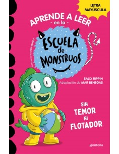 Escuela de Monstruos. 18 Sin temor ni flotador