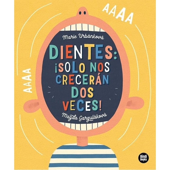 Dientes: ¡Solo nos crecerán dos veces!