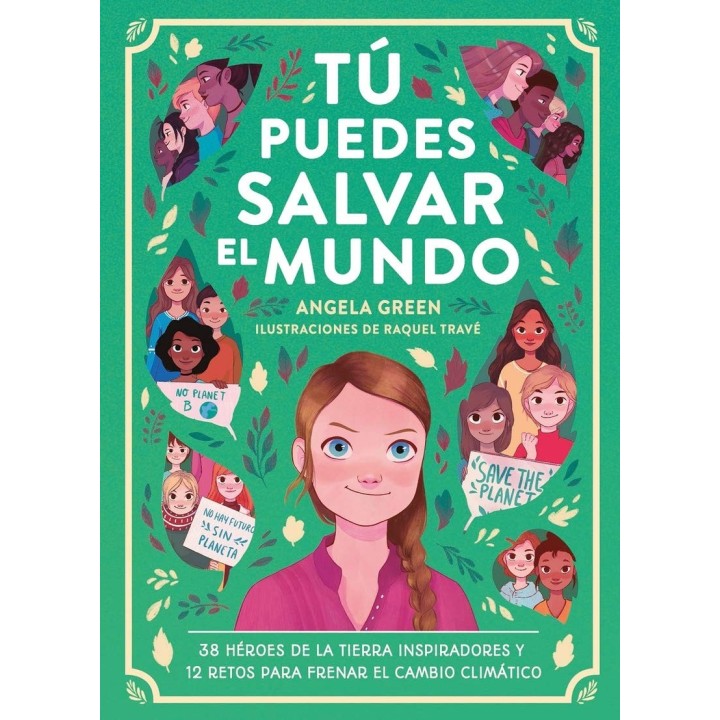 Tú puedes salvar el mundo