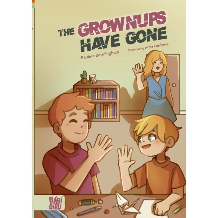 The Grownups have Gone