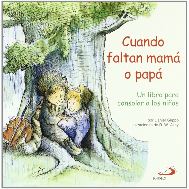 Cuando faltan mamá o papá