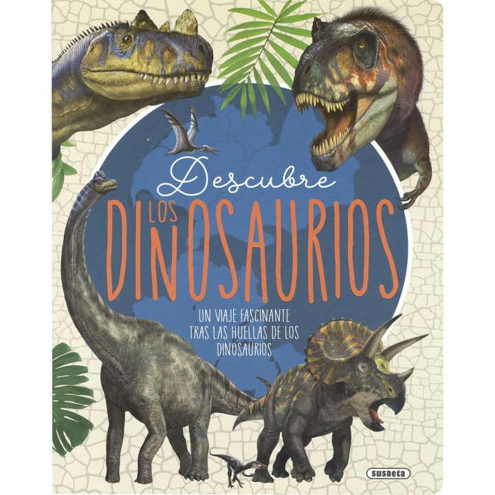 Descubre los Dinosaurios