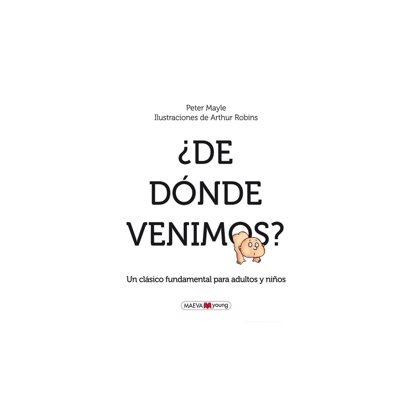 ¿De dónde venimos?