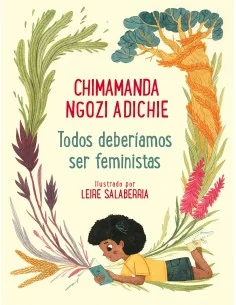 Todos deberíamos ser feministas