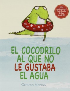 El Cocodrilo al que no le gustaba al agua