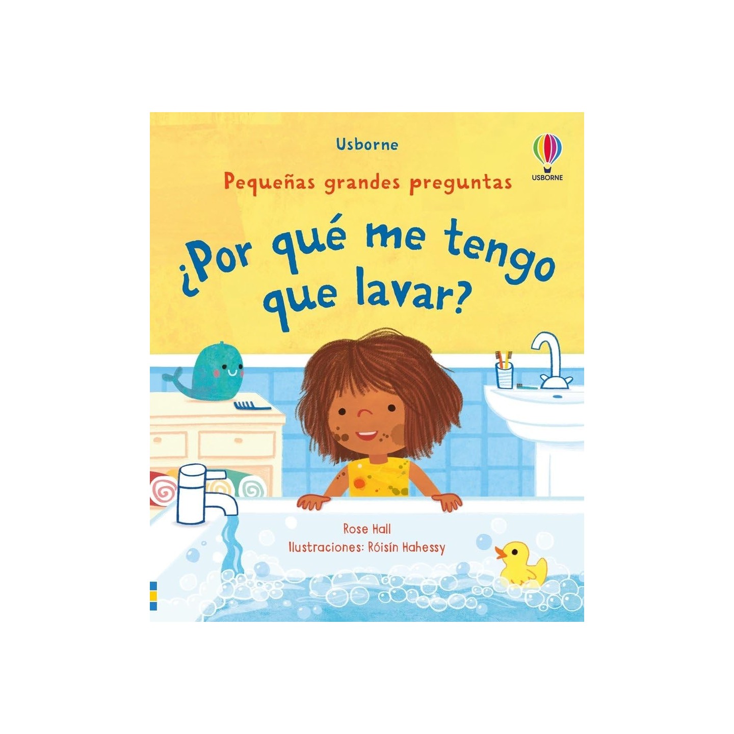 Pequeñas grandes preguntas ¿Por qué me tengo que lavar?