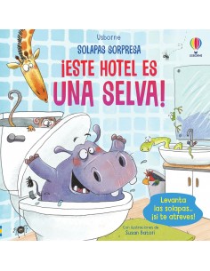 Este Hotel es una Selva (Solapas sorpresa)