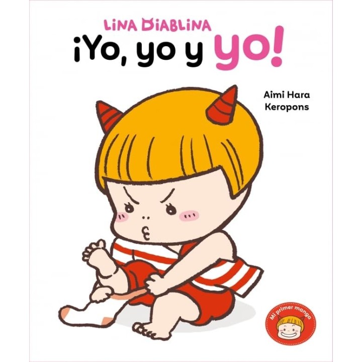 Lina Diablina 2 - ¡Yo, yo y yo!