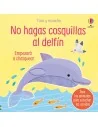No hagas cosquillas al Delfín