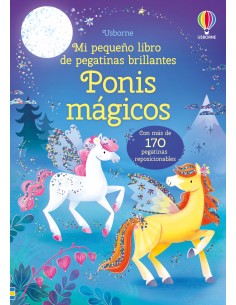 Mi pequeño libro de pegatinas brillantes - Ponis Mágicos