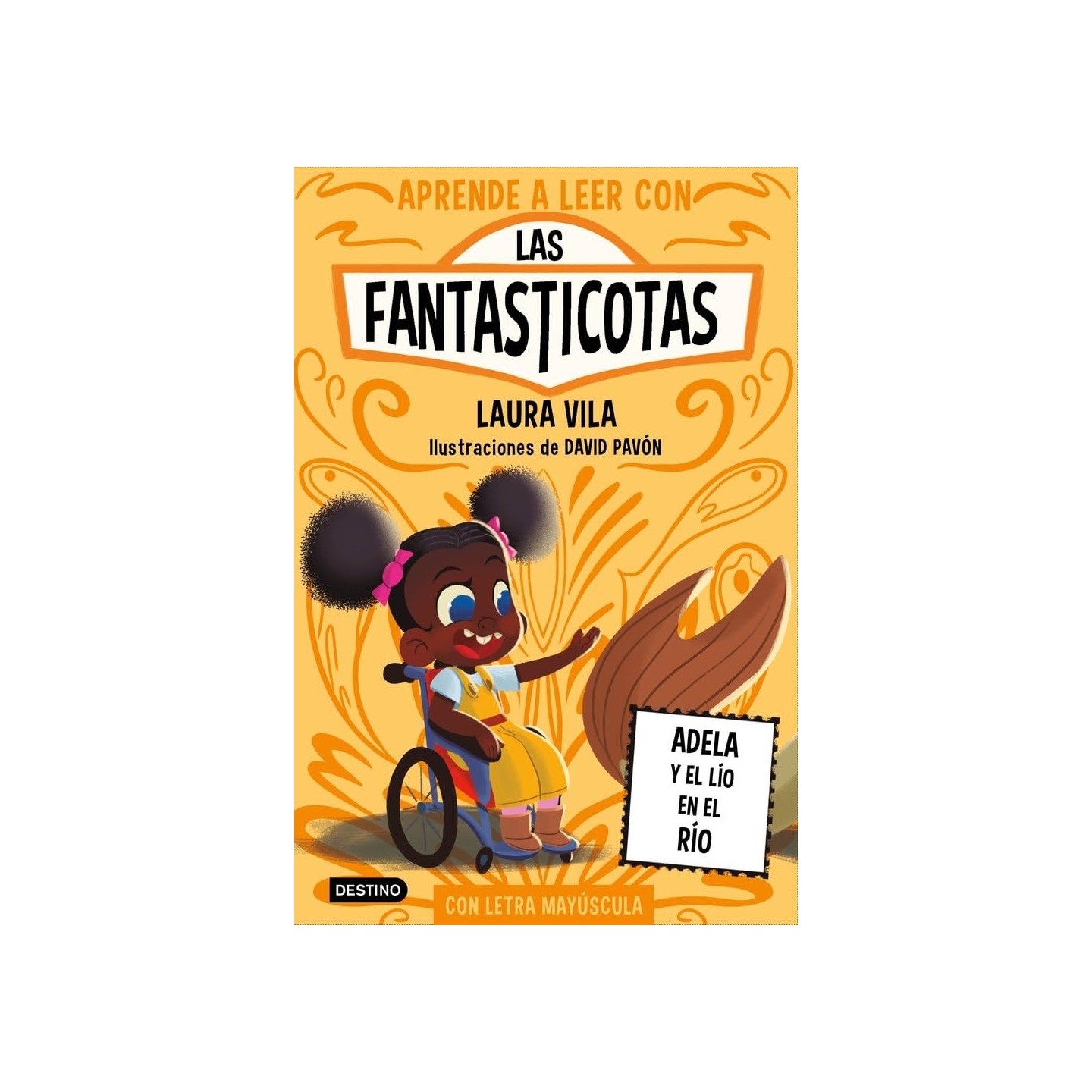 Las Fantasticotas 12. Adela y el lío en el río
