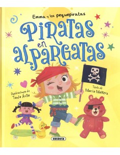Emma y los Pequepiratas - Piratas en alpargatas