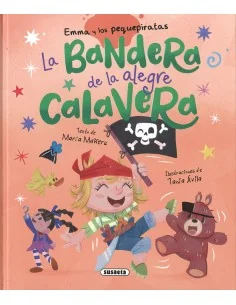 Emma y los Pequepiratas - La bandera de la alegre calavera