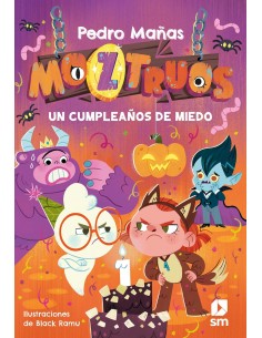 Moztruos 6: Un cumpleaños de miedo