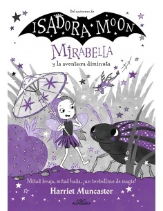 Mirabella 11 - Mirabella y la aventura diminuta