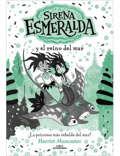 Sirena Esmeralda 4 - Y el Reino del Mar