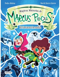Mágicos misterios de Marcus Pocus 2 - El fantasma bromista