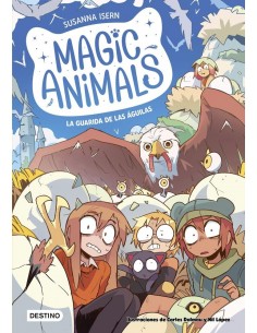 Magic Animals 10. La guarida de las águilas