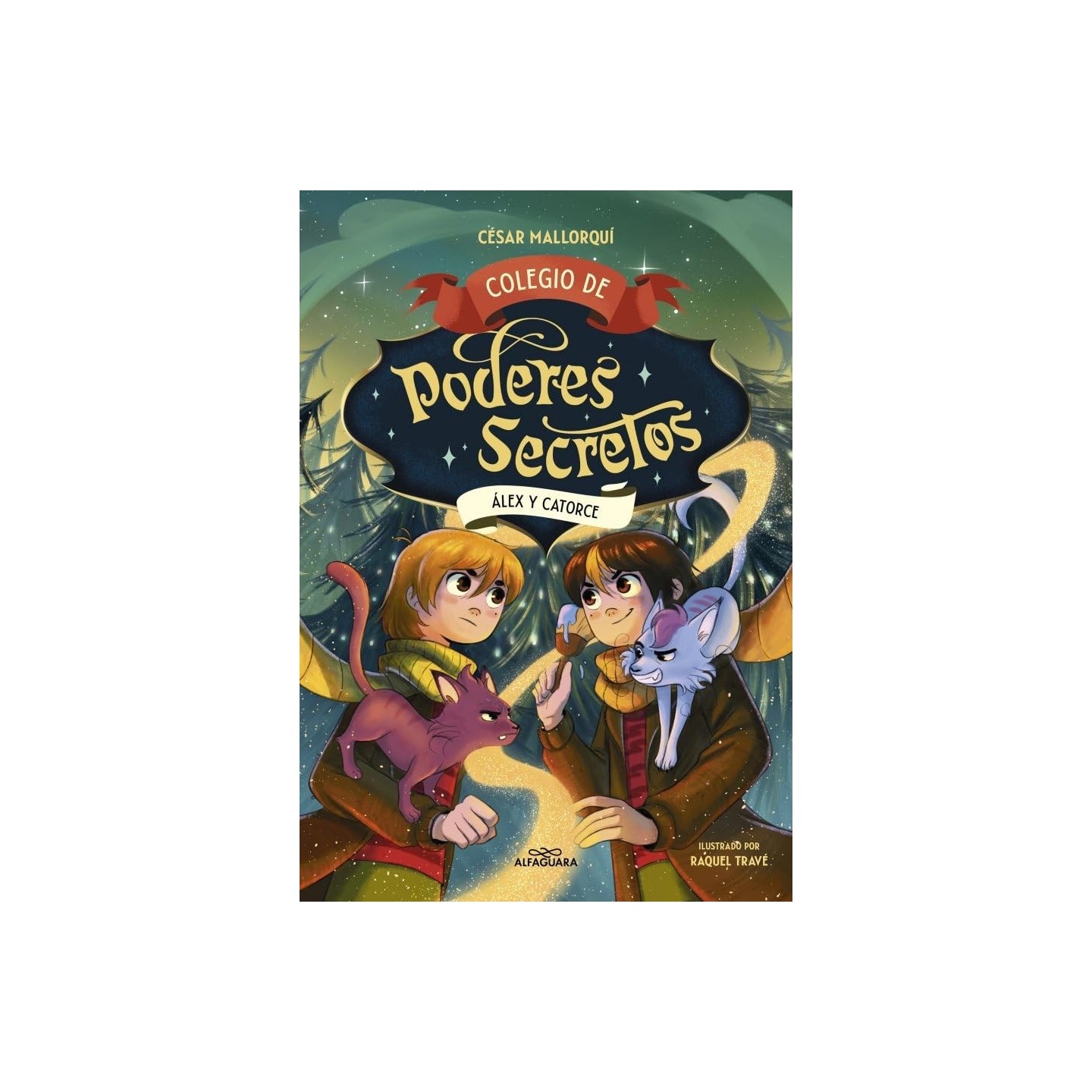 Colegio de poderes secretos 6 - Álex y Catorce