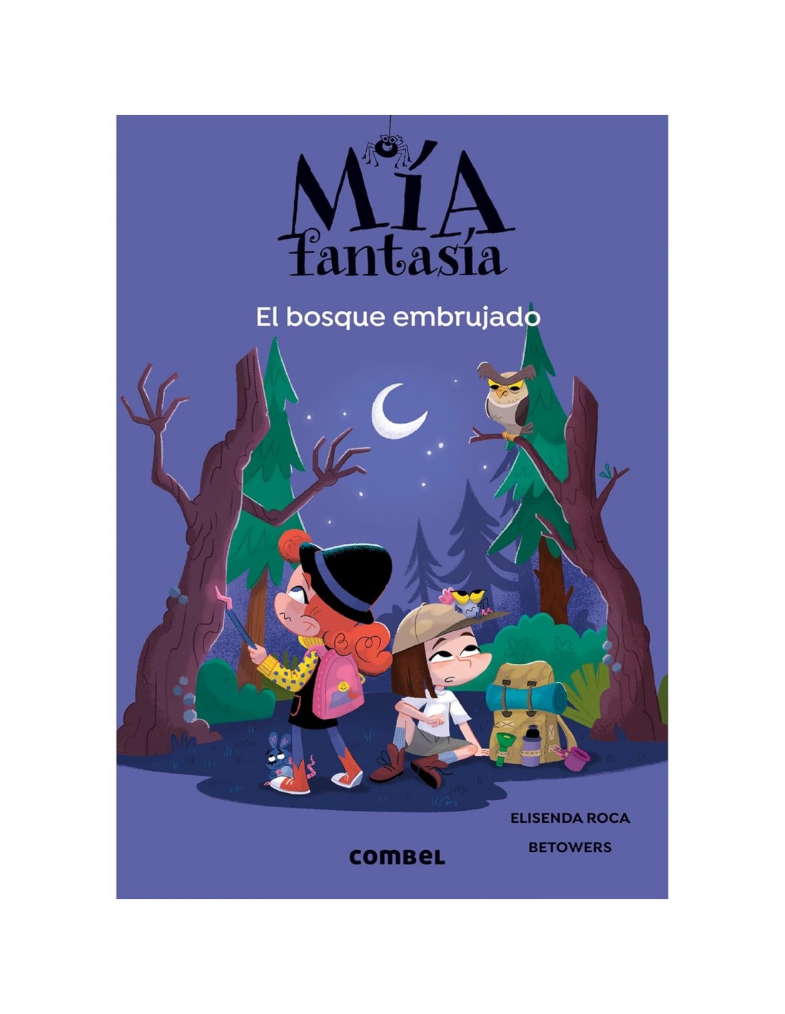 Mía Fantasía 6 - El bosque embrujado