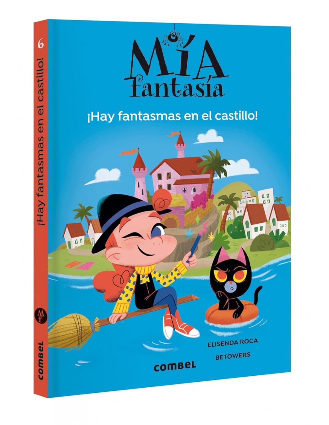 Mía Fantasía 7 - Hay fantasmas en el castillo
