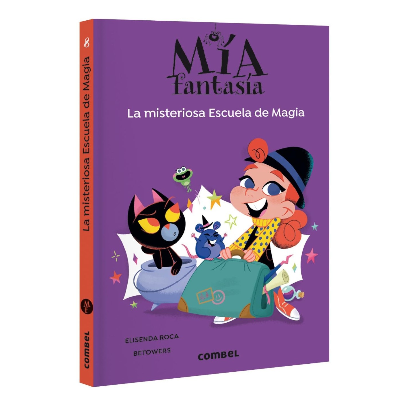 Mia Fantasia 8 - La misteriosa Escuela de Magia