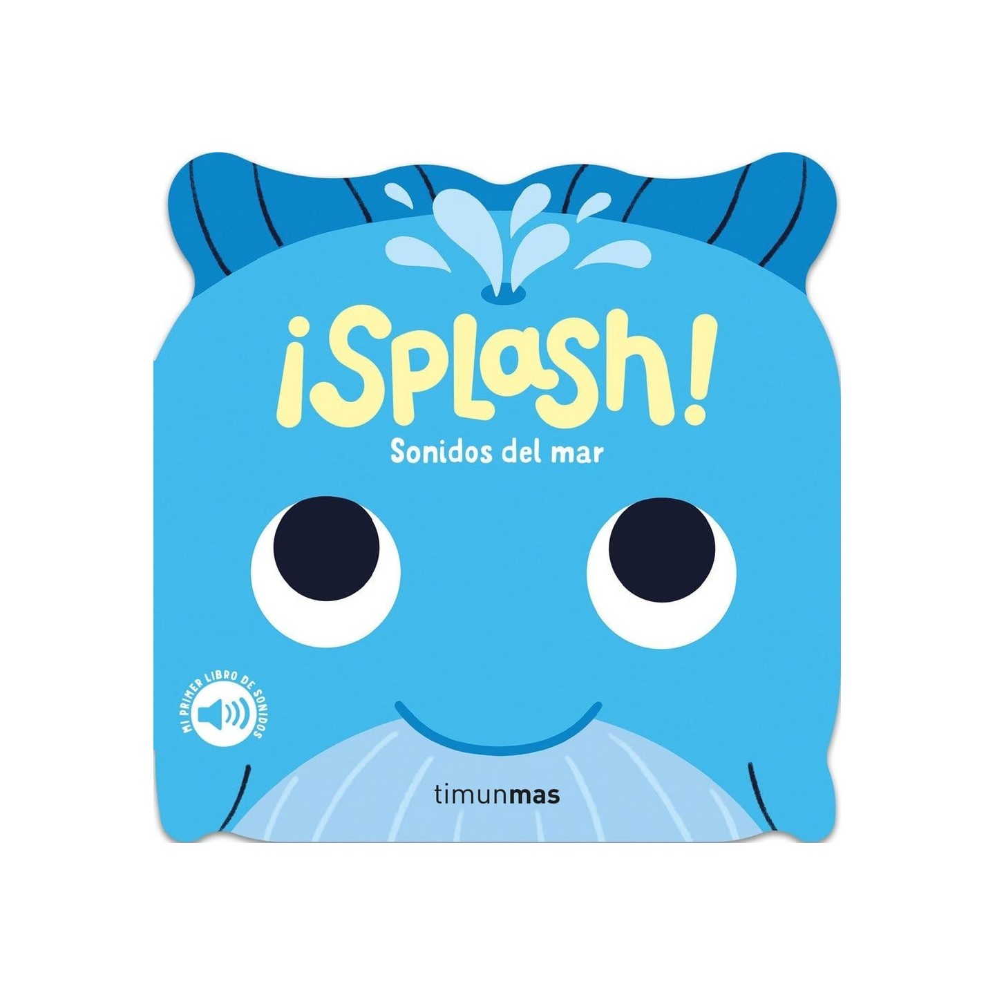 Splash Sonidos del Mar. Mi primer libro de sonidos