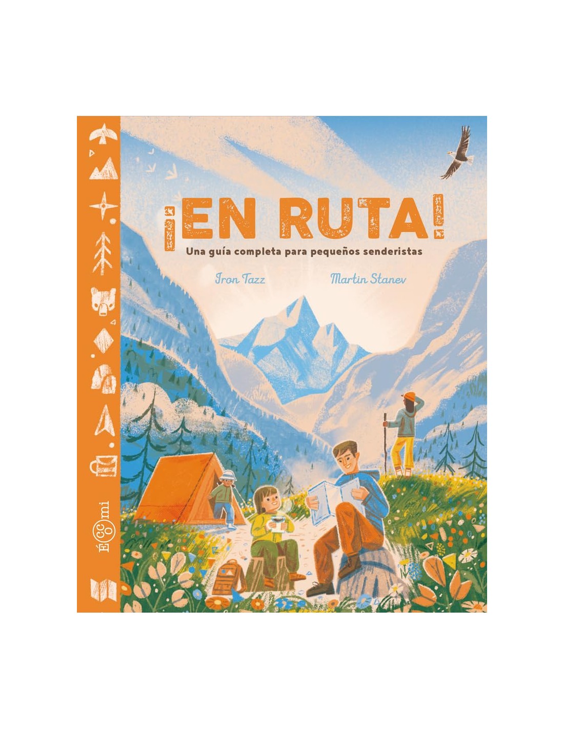 ¡En ruta!: Una guía completa para pequeños senderistas