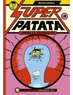 Superpatata contra las nanomalicias Episodio 3