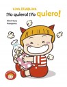 Lina Diablina 3 - ¡Yo quiero! ¡Yo quiero!