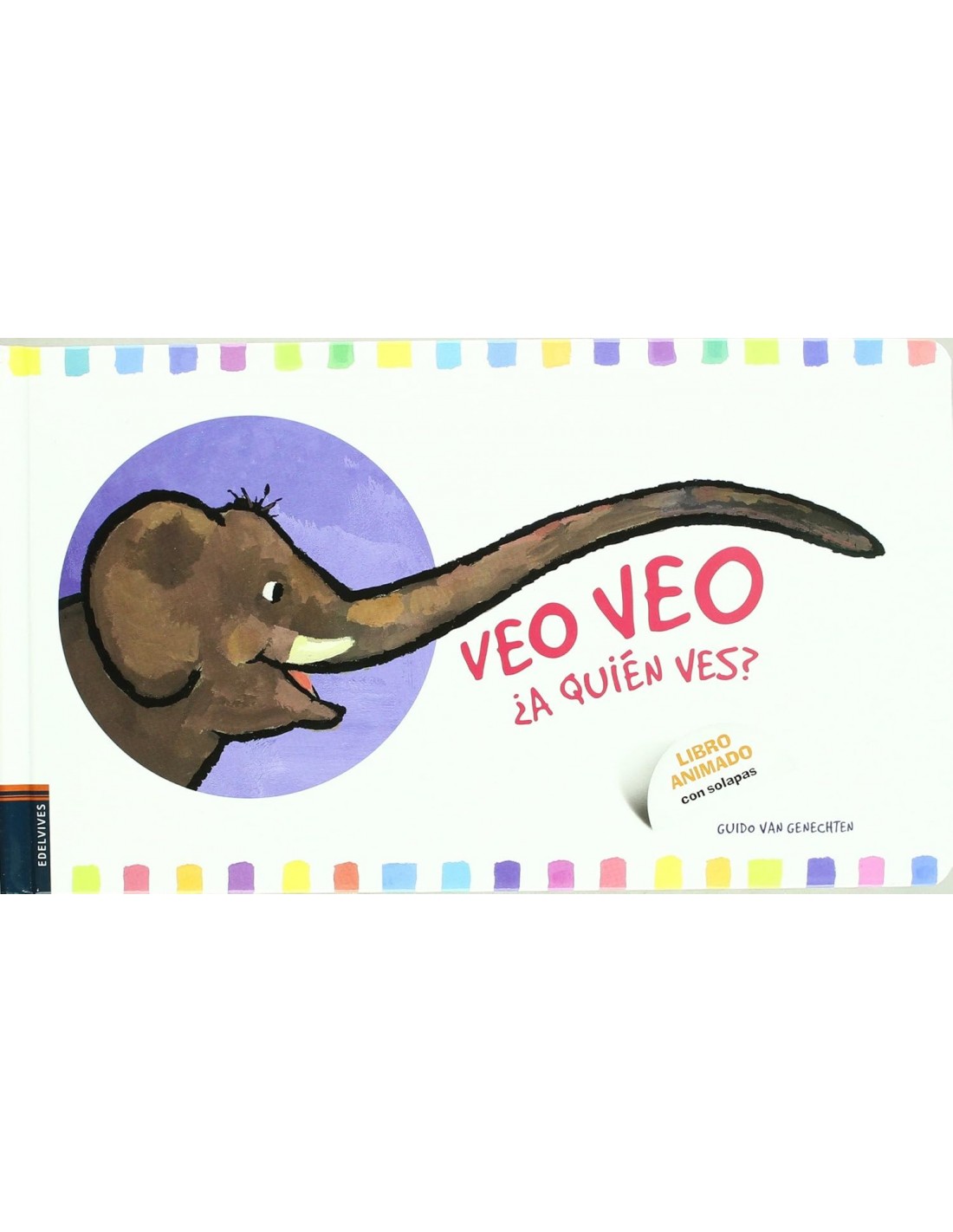Veo, Veo ¿A Quién Ves?