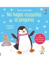 No hagas cosquillas al pingüino