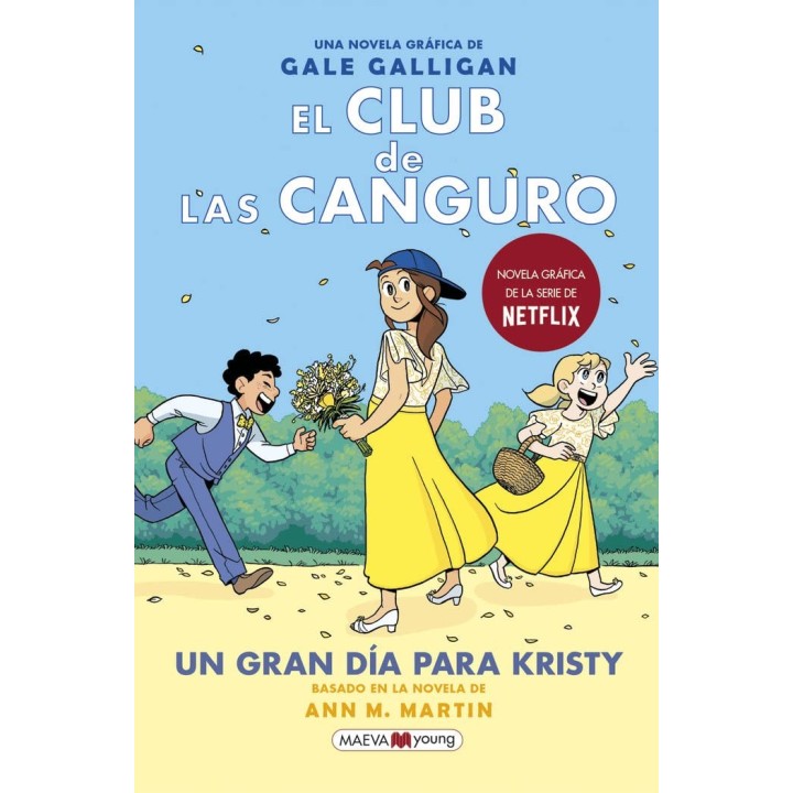 El Club de las Canguro 6 - Un gran día para Kristy