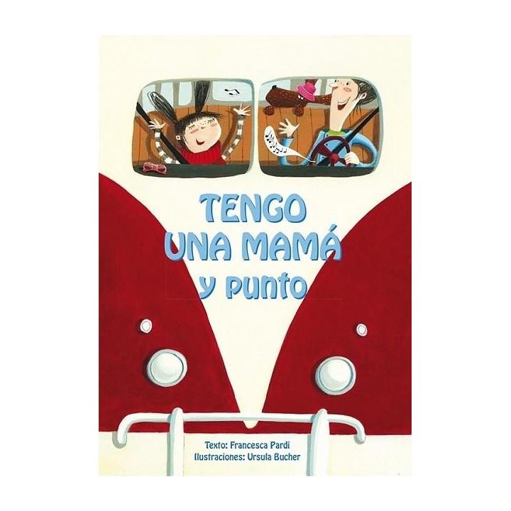 Tengo una mama y punto!