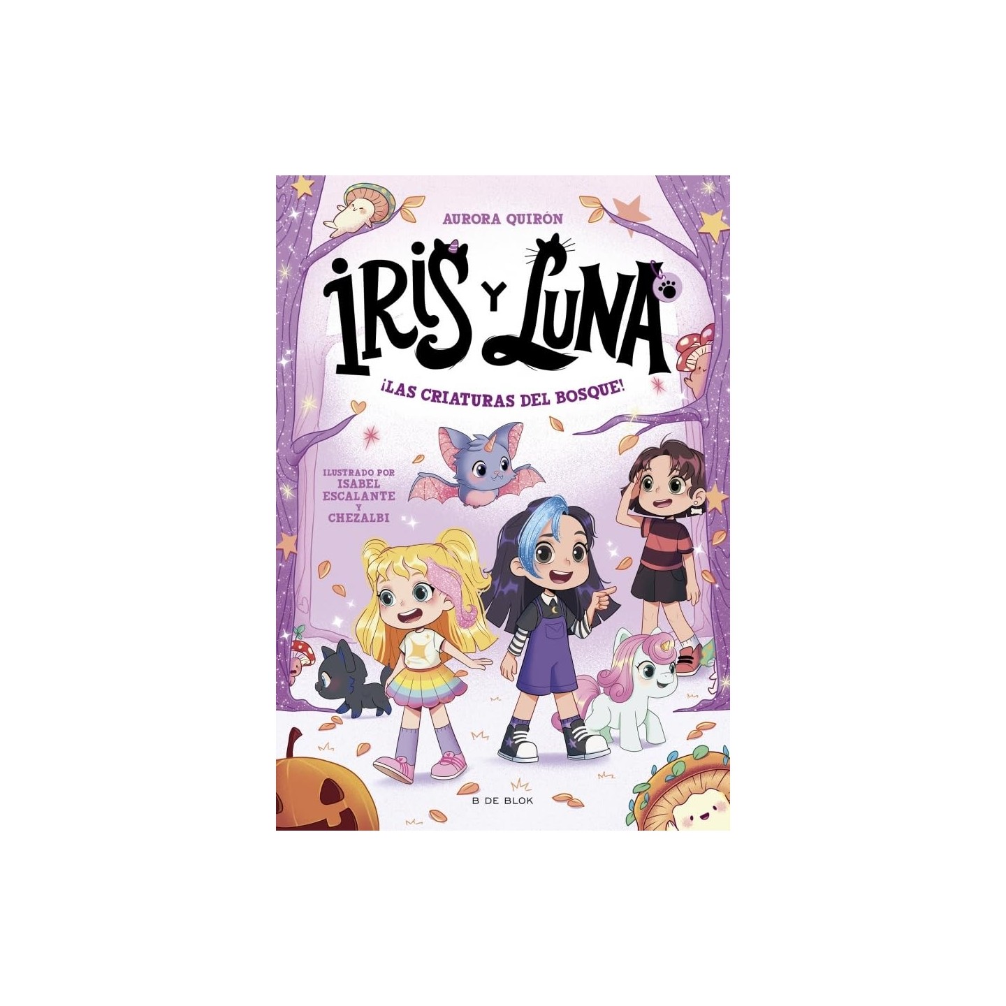Iris y Luna 4 - ¡Las criaturas del bosque!